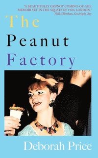 bokomslag The Peanut Factory