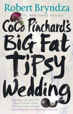 bokomslag Coco Pinchard's Big Fat Tipsy Wedding