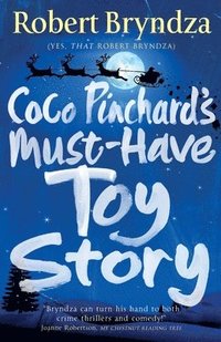 bokomslag Coco Pinchard's Must-Have Toy Story