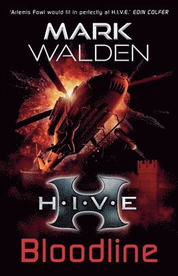 H.I.V.E. 9: Bloodline 1