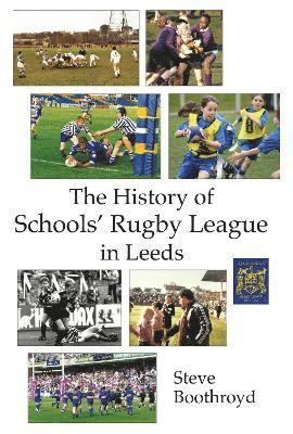History of Schools' Rugby League in Leeds 1