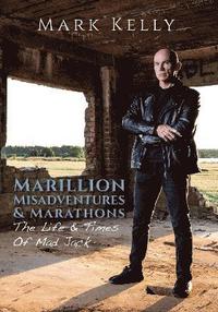 bokomslag Marillion, Misadventures & Marathons