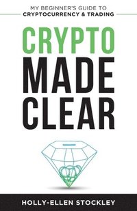 bokomslag Crypto Made Clear