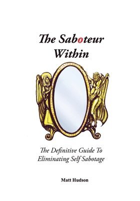 The Saboteur Within 1