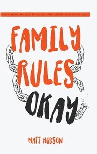 bokomslag Family Rules Okay