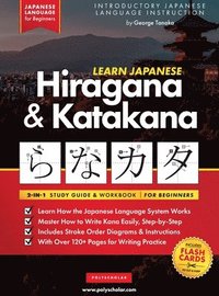 bokomslag Learn Japanese for Beginners - The Hiragana and Katakana Workbook