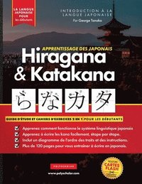 bokomslag Apprendre le Japonais Hiragana et Katakana - Cahier d'exercices pour débutants
