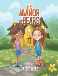 bokomslag Manor of Bears