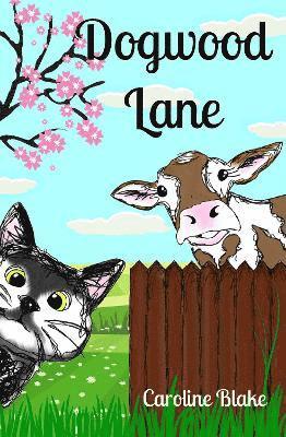 Caroline Blake - Dogwood Lane, Häftad