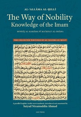 Al-ʿallāma Al-Ḥillī - Way of Nobility, Inbunden
