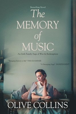 bokomslag The Memory of Music: One Irish family - One hundred turbulent years: 1916 to 2016