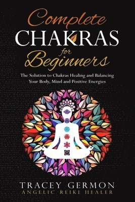 bokomslag Complete Chakras for Beginners