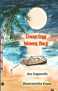 bokomslag Dancing Moon Bay