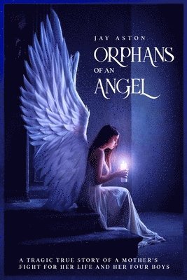 Orphans of an Angel 1