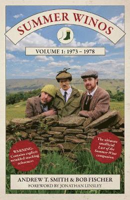 Summer Winos: Volume 1 1973-1978