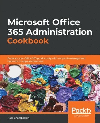 bokomslag Microsoft  Office 365 Administration Cookbook