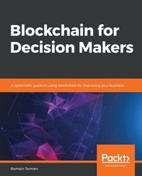 bokomslag Blockchain for Decision Makers