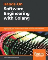 bokomslag Hands-On Software Engineering with Golang