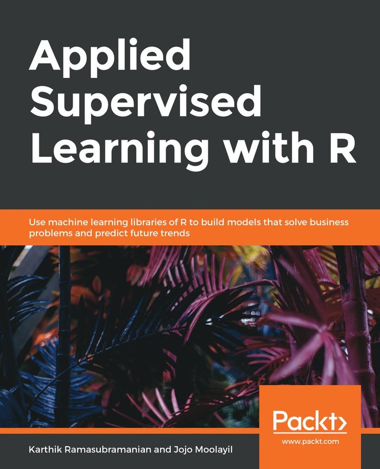 Applied Supervised Learning with R
