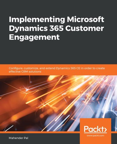 bokomslag Implementing Microsoft Dynamics 365 Customer Engagement