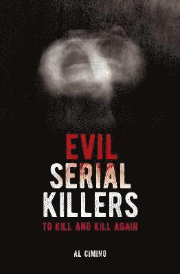 bokomslag Evil Serial Killers