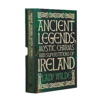 Ancient Legends, Mystic Charms and Superstitions of Ireland 1