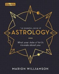 bokomslag The Essential Book of Astrology