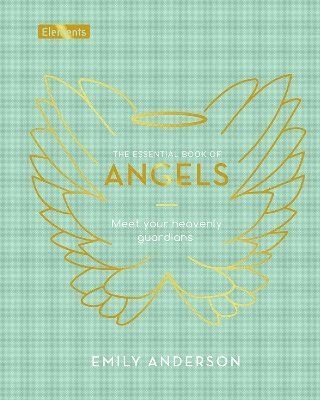 Emily Anderson - Essential Book of Angels, Inbunden
