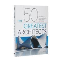 bokomslag The 50 Greatest Architects