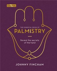 bokomslag The Essential Book of Palmistry