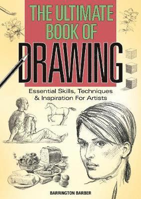 Barrington Barber - The Ultimate Book of Drawing, Häftad