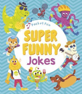 bokomslag Pocket Fun: Super Funny Jokes