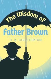 bokomslag The Wisdom of Father Brown