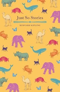 bokomslag Just So Stories