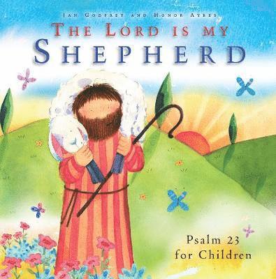 Lord Is My Shepherd