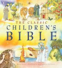 bokomslag The Classic Children's Bible