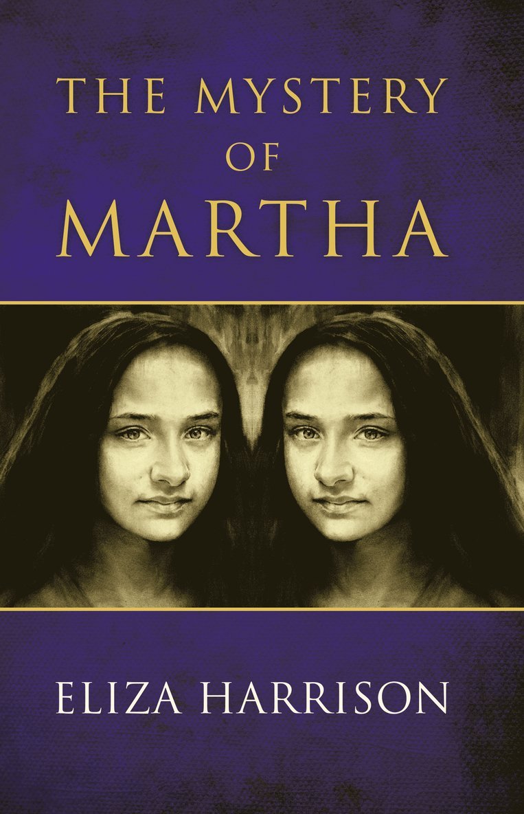 Eliza Harrison - Mystery of Martha, Häftad