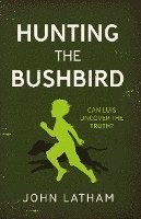 bokomslag Hunting the Bushbird