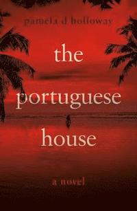 bokomslag The Portuguese House