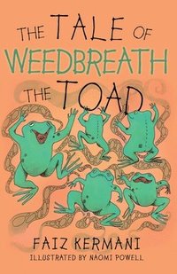 bokomslag The Tale of Weedbreath the Toad