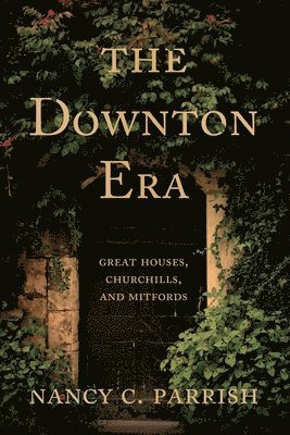 The Downton Era 1