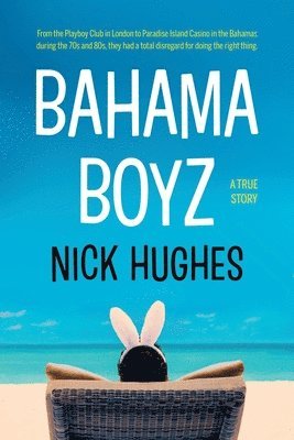 bokomslag Bahama Boyz