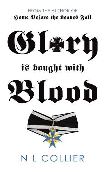 bokomslag Glory is Bought with Blood