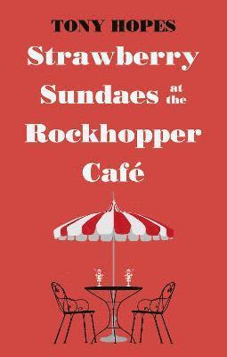 bokomslag Strawberry Sundaes at the Rockhopper Café