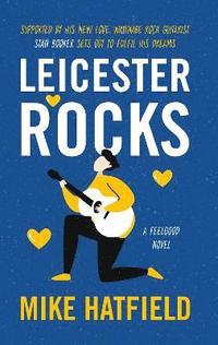 bokomslag Leicester Rocks