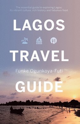 Lagos Travel Guide 1