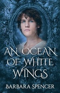 bokomslag An Ocean of White Wings