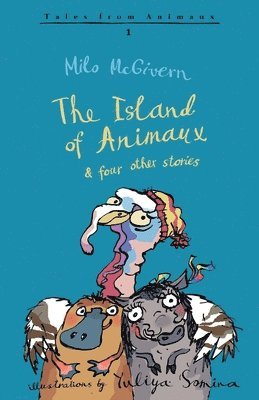 Milo McGivern - Island of Animaux, Häftad