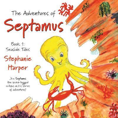 The Adventures of Septamus 1