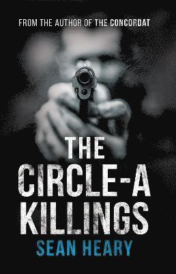 Sean Heary - Circle-A Killings, Häftad